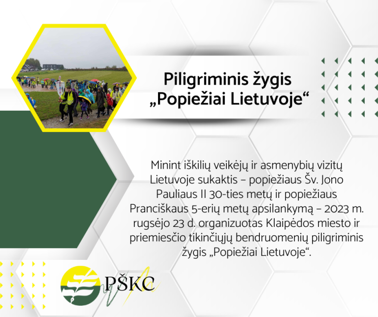 Piligriminis žygis „Popiežiai Lietuvoje“