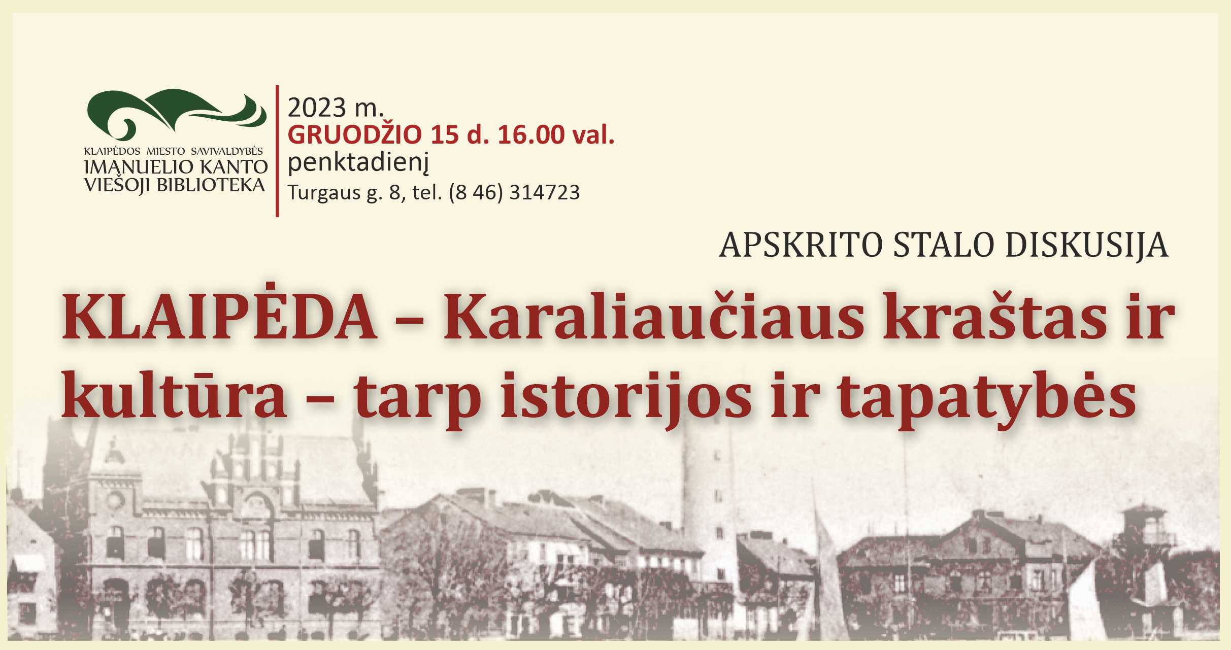 AFISA KLAIPEDA Karaliauciaus krastas