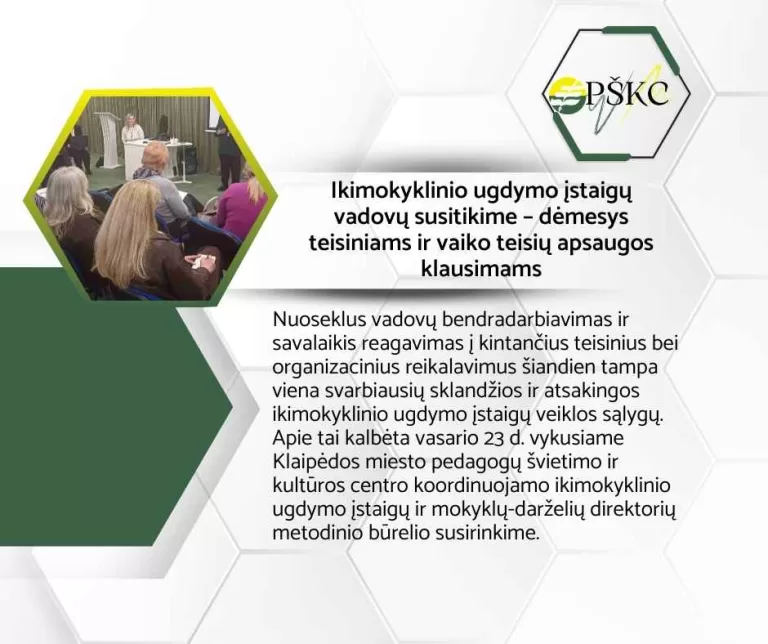 Ikimokyklinio ugdymo įstaigų vadovų susitikime – dėmesys teisiniams ir vaiko teisių apsaugos klausimams