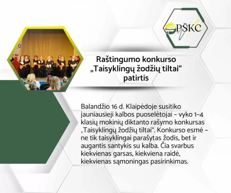 Raštingumo konkurso „Taisyklingų žodžių tiltai“ patirtis