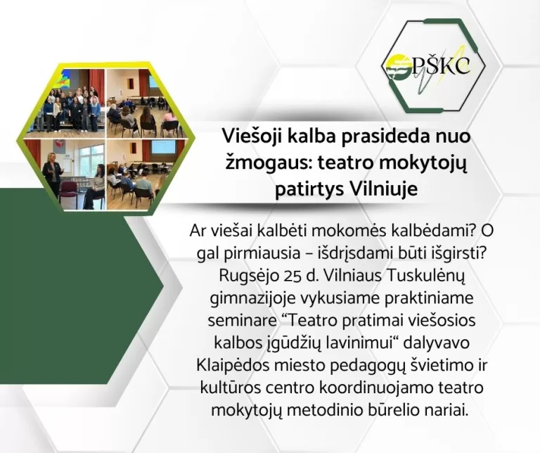 Viešoji kalba prasideda nuo žmogaus: teatro mokytojų patirtys Vilniuje