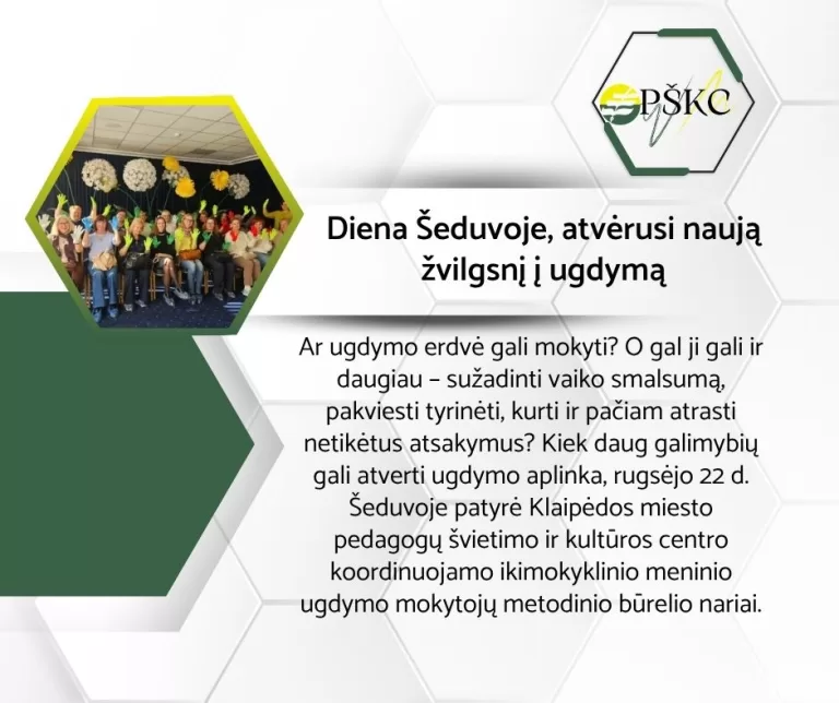 Diena Šeduvoje, atvėrusi naują žvilgsnį į ugdymą