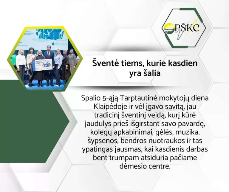 Šventė tiems, kurie kasdien yra šalia