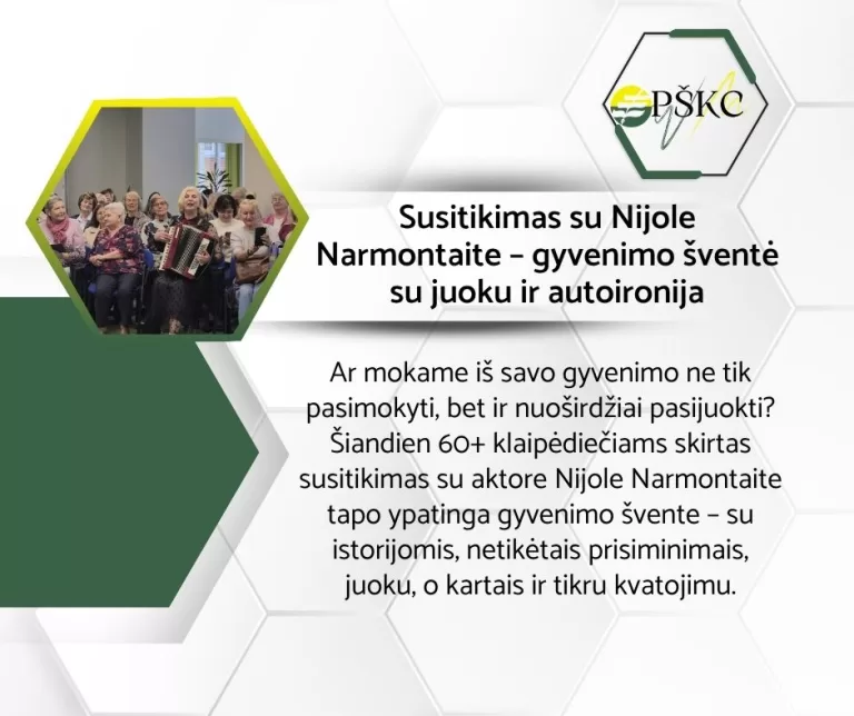 Susitikimas su Nijole Narmontaite – gyvenimo šventė su juoku ir autoironija