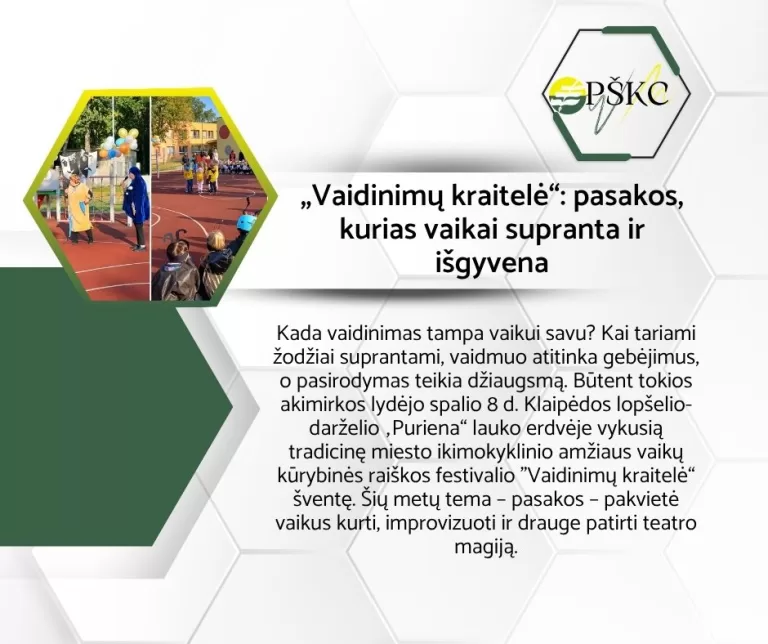 „Vaidinimų kraitelė“: pasakos, kurias vaikai supranta ir išgyvena